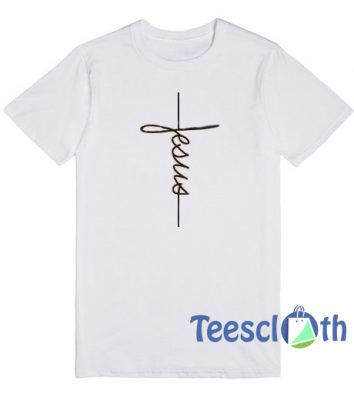 Jesus T Shirts For Men Women And Youth | Jesus T Shirts