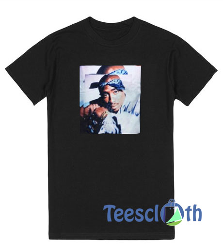 Tupac Shakur Photos T Shirt