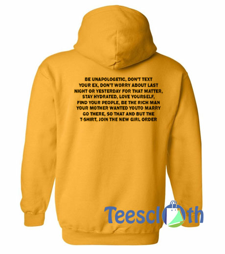 Be Unapologetic Don't Text Hoodie