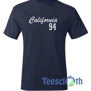 California 94 T Shirt