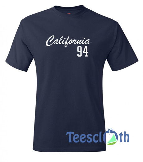 California 94 T Shirt