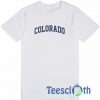 Colorado Font T Shirt