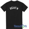 Death Font T Shirt
