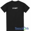Exempt Font T Shirt