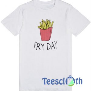 Fry Day Graphic T Shirt
