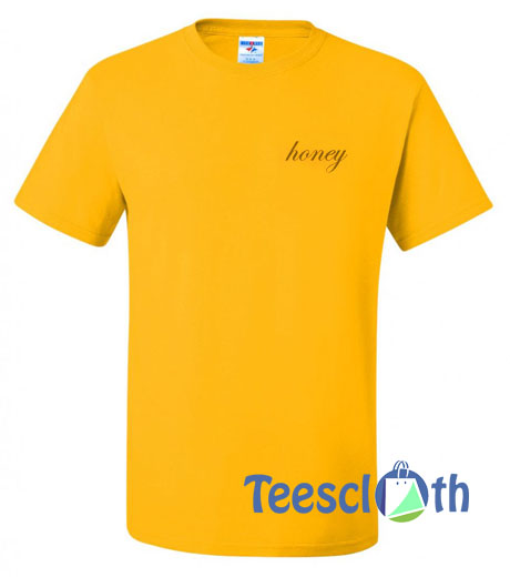Honey Font T Shirt