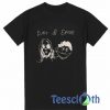 Kurt And Ernie T Shirt