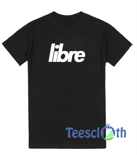 Libre Font T Shirt