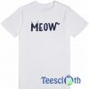 Meow Cat T Shirt