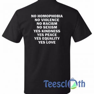 No Homophobia No Violence T Shirt
