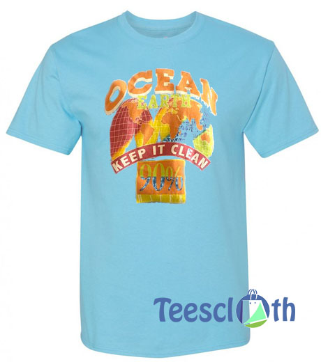 Ocean Earth Keep It Clean T Shirt