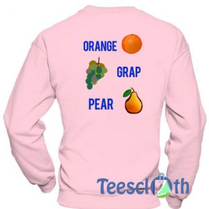 Orange Grap Pear Sweatshirt