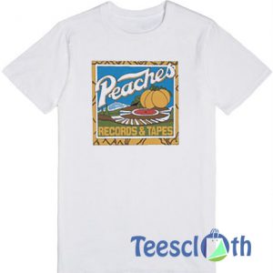 Peaches Records And Tapes T Shirt