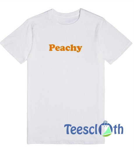 Peachy Font T Shirt