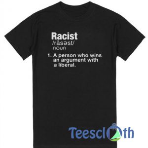 Racist A Person T Shirt