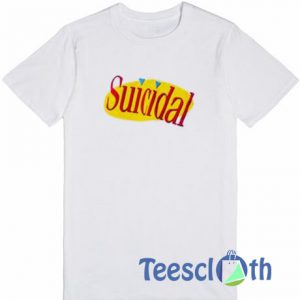 Suicidal Graphic T Shirt
