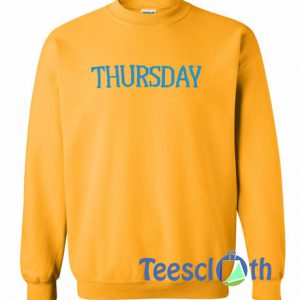 Thursday Font Sweatshirt