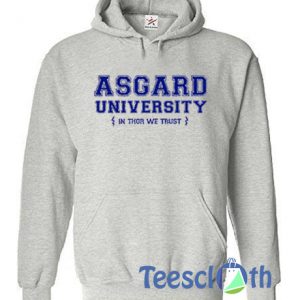 Asgard University In Thor We Trust Hoodie