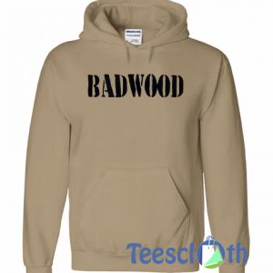 Badwood Font Hoodie