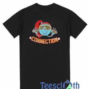Boss Hug Connection Friends T Shirt