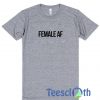 Female AF T Shirt