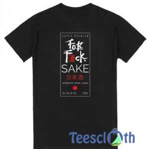 For Fuck Sake T Shirt