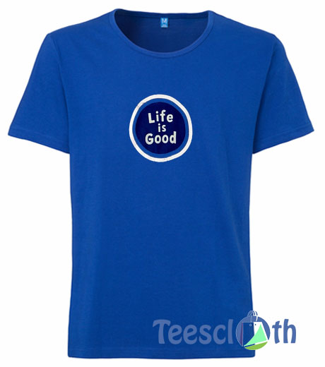 life is good t shirts