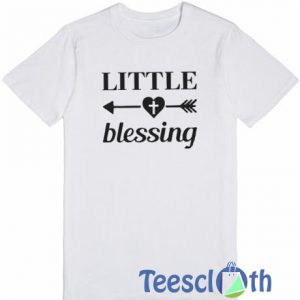 Little Blessing T Shirt