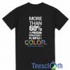 More Than 60% Of Prison T Shirt