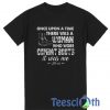 Once Upon A Time T Shirt