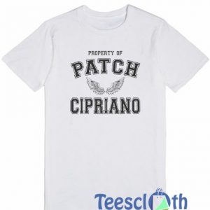 Property Of Patch Cipriano T Shirt