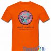 Round Here Our Y'all T Shirt