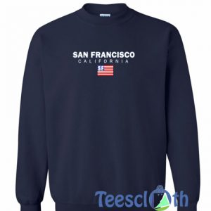 San Francisco California Flag Sweatshirt