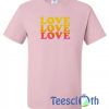 Triple Love T Shirt