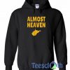 Almost Heaven Hoodie