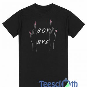 Boy Bye Graphic T Shirt