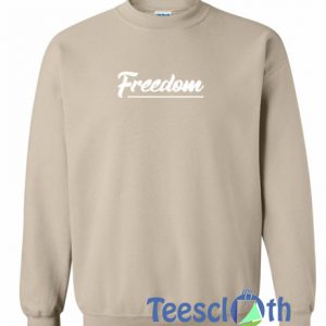 Freedom Font Sweatshirt