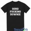 Gord Fucking Downie T Shirt