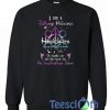 I Am A Disney Princess Hogwarts Sweatshirt