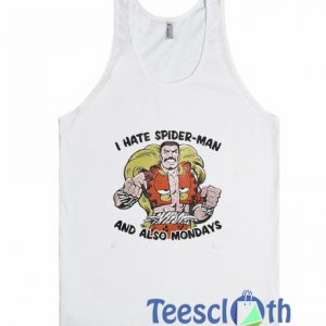 I Hate Spider-man On Tank Top