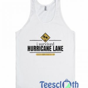 I Survived Hurricane Lane Tank Top