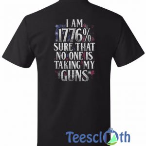 I'm 1776% T Shirt