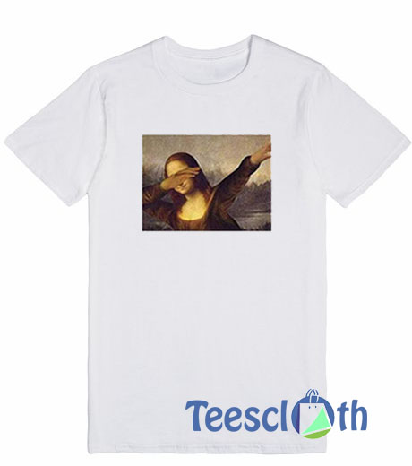 industrie vriendelijke groet markeerstift Mona Lisa Dabbing T Shirt For Men Women And Youth Size S To 3XL
