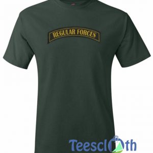 Regular Forces T Shirt