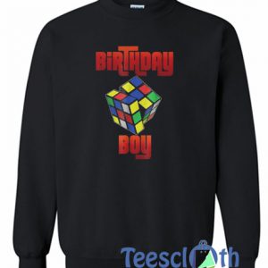 Rubik Cube Birthday Boy Sweatshirt