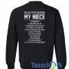 Rules For Dating My Niece Sweatshirt
