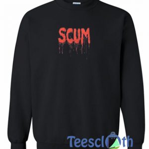Scum Font Sweatshirt