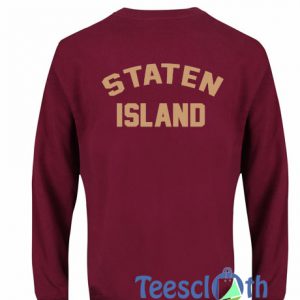 Staten Island Sweatshirt
