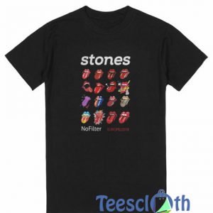 Stones No Filter T Shirt