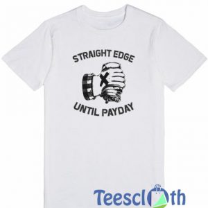 Straight Edge T Shirt